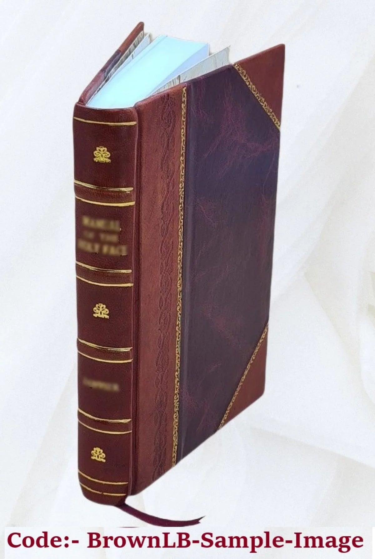 Essays on the work entitled Sizeupernatural religion / by J.B. Lightfoot. 1889 [Leather Bound]