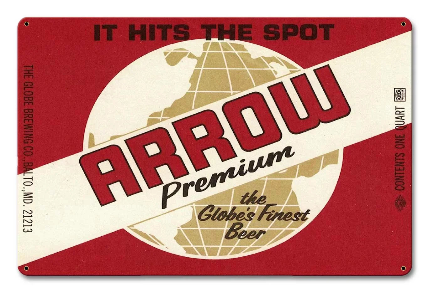 Arrow Premium Beer “Made in the USizeA with heavy gauge steel"