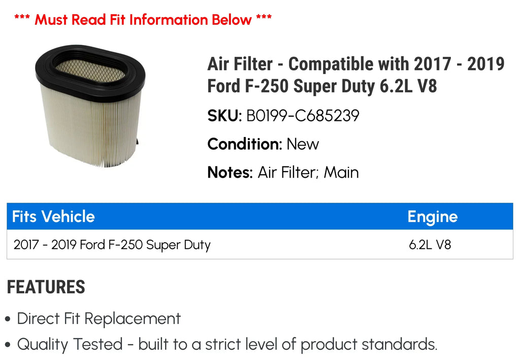 Air Filter - Compatible with 2017 - 2019 Ford F-250 Sizeuper Duty 6.2L V8 2018